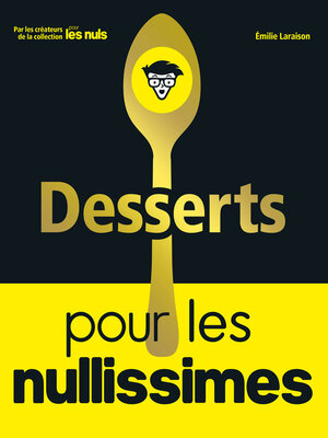 cover image of Desserts pour les Nullissimes